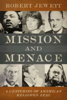 Image of Mission and Menace by Robert Jewett and Ole Wangerin Hardback