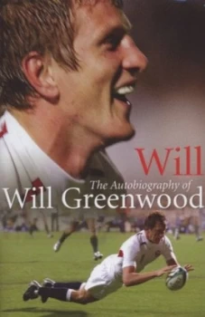 Image of Will by Will Greenwood Hardback