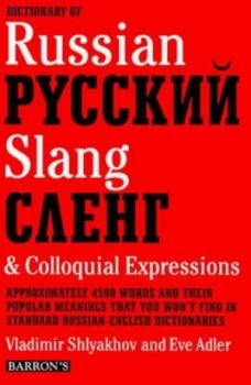 Image of Dictionary of Russian Slang and Colloquial Expressions by V. I Shliakhov and Eve Adler Book