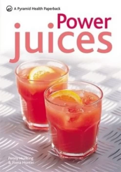 Image of Power Juices by Penny Hunking Book