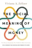 Image of social meaning of money pin money paychecks poor relief and other currenci