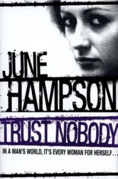 Image of Trust Nobody by June Hampson Hardback