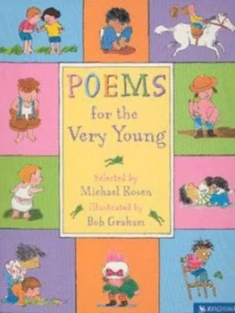 Image of Poems for the Very Young by Michael Rosen and Bob Graham Paperback
