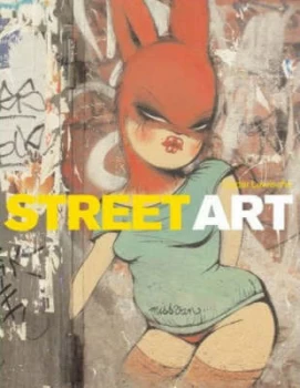 Image of Street Art by Cedar Lewisohn Hardback