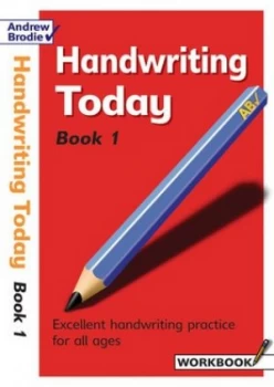 Image of Handwriting Today. Book 1 Workbook by Andrew Brodie Paperback