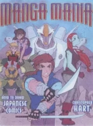 Image of manga mania how to draw japanese comics