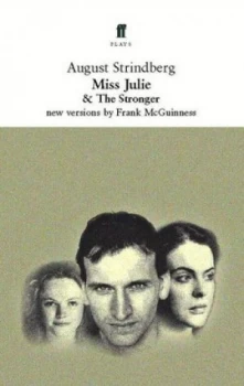 Image of Miss Julie and the Stronger by August Strindberg Book