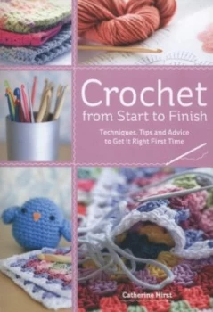 Image of Crochet from Start to Finish by Catherine Hirst Paperback