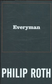 Image of Everyman by Philip Roth Hardback