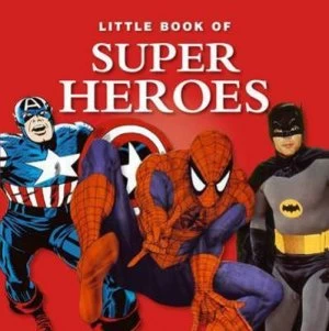 Image of Little Book of Superheroes Hardback