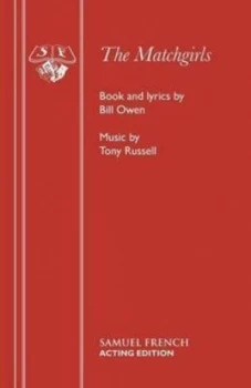 Image of The Matchgirls by Bill Owen and Tony Russell Paperback