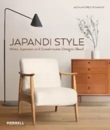 Image of Japandi Style : When Japanese and Scandinavian Designs Blend