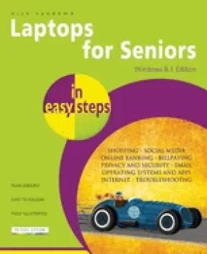 Image of laptops for seniors in easy steps windows 8 1 edition