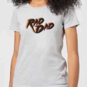 Rad Dad Womens T-Shirt - Grey - XXL