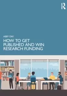 Image of How to Get Published and Win Research Funding