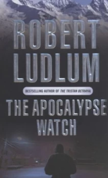 Image of The Apocalypse Watch by Robert Ludlum Book
