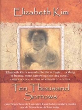 Image of Ten Thousand Sorrows by Elizabeth Kim Hardback