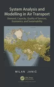 Image of System Analysis and Modelling in Air Transport Demand Capacity Quality of Services Economic and Sustainability