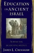Image of education in ancient israel across the deadening silence