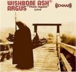 image of Wishbone Ash - Argus Then Again Live (Music CD)