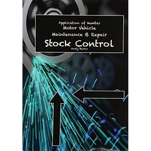 Image of Application of Number: Motor Vehicle Maintenance and Repair Stock Control Paperback / softback 2018