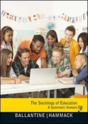 Image of The sociology of education by Jeanne H Ballantine