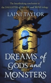 Image of Dreams of Gods and Monsters by Laini Taylor Paperback