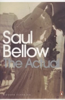 Image of The Actual by Saul Bellow Paperback