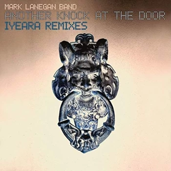 image of Mark Lanegan Band - Another Knock At The Door (Iyeara Remixes) Vinyl