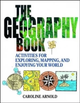 Image of The Geography Book by Caroline Arnold Paperback