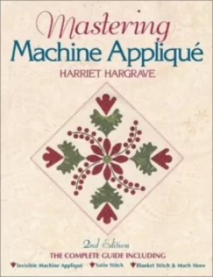 Image of Mastering machine appliqu by Harriet Hargrave