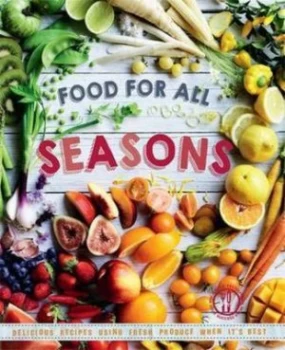 Image of Food for All Seasons Paperback