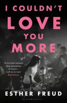 Image of I couldn't love you more - Esther Freud - Paperback - Used
