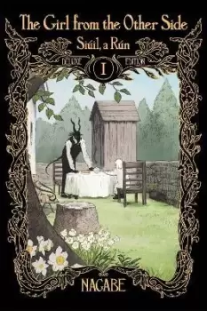 Image of The Girl From the Other Side: Siuil, a Run Deluxe Edition I by Nagabe