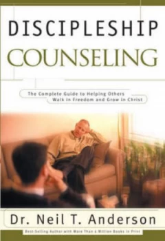 Image of Discipleship Counseling by Neil T Anderson Book