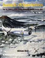 Image of boeing b 29 superfortress the ultimate look from drawing board to vj day