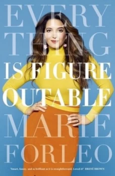Image of Everything is figureoutable by Marie Forleo