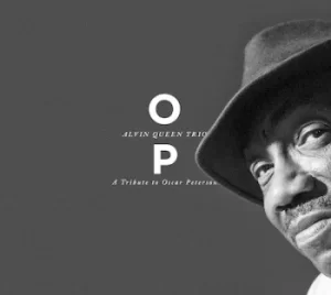 Image of OP A Tribute to Oscar Peterson by Alvin Queen Trio CD Album