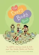 Image of every body book the lgbtq inclusive guide for kids about sex gender bodies