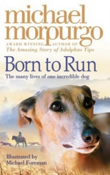 Image of Born to Run by Michael Morpurgo Book