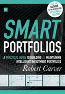 Image of smart portfolios a practical guide to building and maintaining intelligent