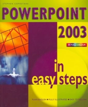 Image of Powerpoint 2003 in Easy Steps by Stephen Copestake Paperback