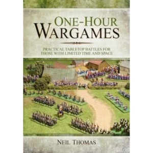 Image of One-Hour Wargames: Practical Tabletop Battles for those with limited time and space by Neil Thomas (Paperback, 2014)