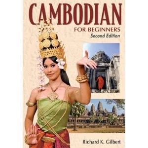 Image of Cambodian for Beginners: With English-Cambodian Vocabulary by R. K. Gilbert, S. Hang (Paperback, 2008)