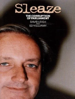 Image of Sleaze by David Leigh and Ed Vulliamy Book