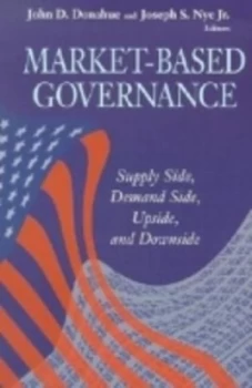 Image of Market-Based Governance by John D. Donahue Paperback