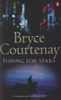 Image of Fishing for Stars by Bryce Courtenay Book