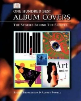 Image of 100 Best Album Covers by Storm Thorgerson Book