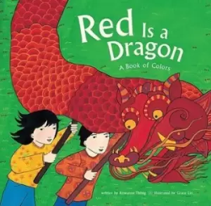 Image of Red is a Dragon by Roseanne Thong