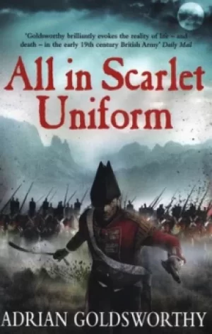 Image of All in scarlet uniform by Adrian Keith Goldsworthy